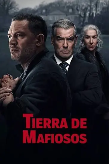 Póster de la serie Tierra de Mafiosos